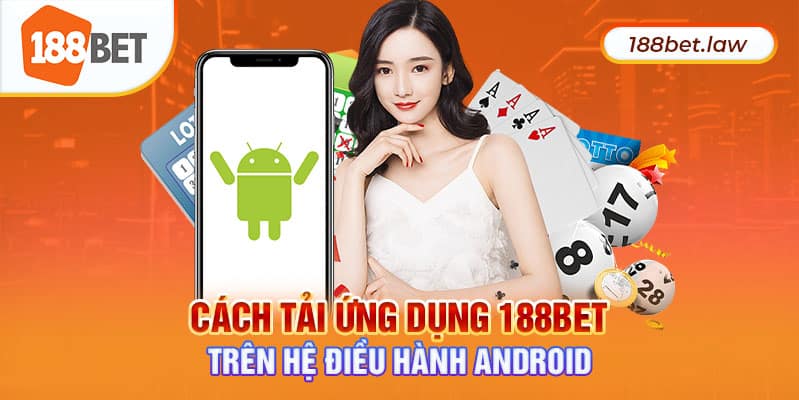 Ưu Điểm Nổi Bật của 188bet trên Điện Thoại